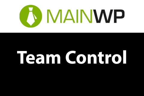 WordPress плагин MainWP Team Control
