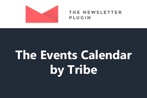 WordPress плагин Newsletter The Events Calendar by Tribe