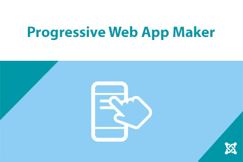Joomla расширение Progressive Web App Maker