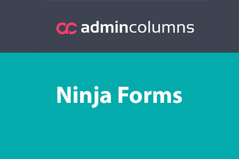 WordPress плагин Admin Columns Pro Ninja Forms