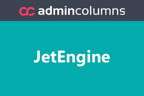 WordPress плагин Admin Columns Pro JetEngine