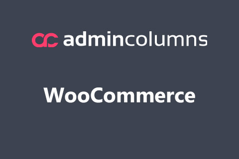 WordPress плагин Admin Columns Pro WooCommerce
