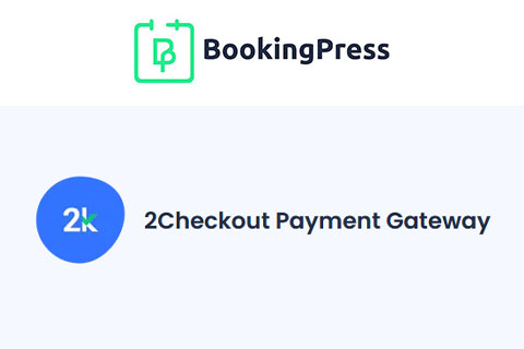 WordPress плагин BookingPress 2Checkout Payment Gateway