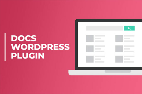 WordPress плагин CodeCanyon Docs Product Documentation