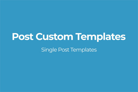 CodeCanyon Post Custom Templates