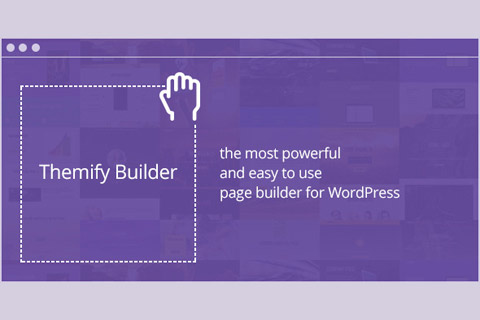 WordPress плагин Themify Builder