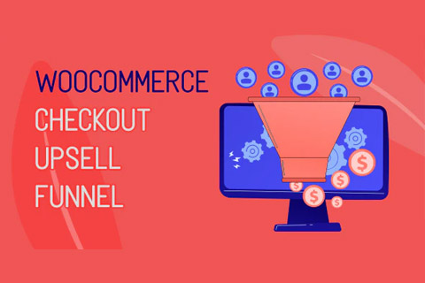 CodeCanyon WooCommerce Checkout Upsell Funnel Order Bump