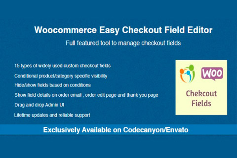 WordPress плагин CodeCanyon Woocommerce Easy Checkout Field Editor