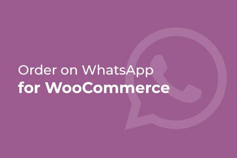 WordPress плагин CodeCanyon Woocommerce Orders on WhatsApp