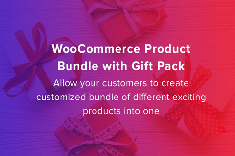 WordPress плагин CodeCanyon WooCommerce Product Bundle With Gift Pack