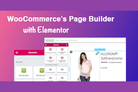 WordPress плагин CodeCanyon WooCommerce Shortcodes & Custom Product Page With Elementor