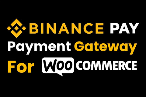 WordPress плагин CodeCanyon Binance Pay Payment Gateway