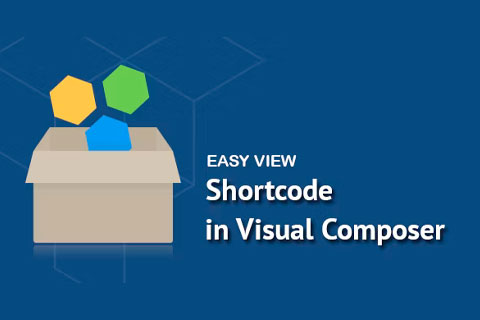 CodeCanyon Easy View Shortcode in WPBakery Page Builder