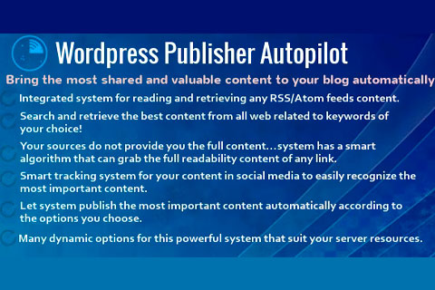 WordPress плагин CodeCanyon WordPress Publisher Autopilot