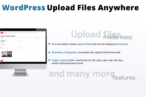 WordPress плагин CodeCanyon WordPress Upload Files Anywhere