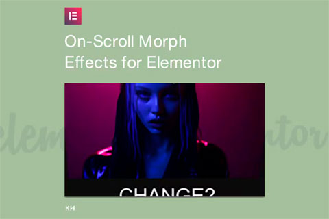WordPress плагин CodeCanyon On-Scroll Morph Effects for Elementor