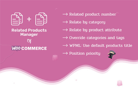 CodeCanyon Related Products Manager Pro for WooCommerce