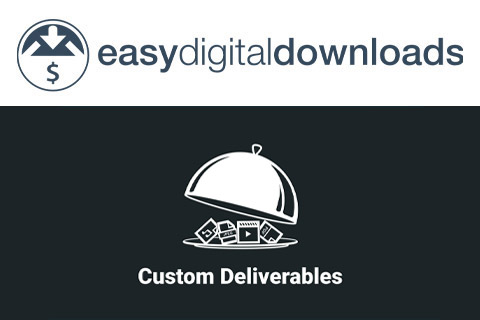 EDD Custom Deliverables