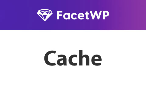 FacetWP Caching