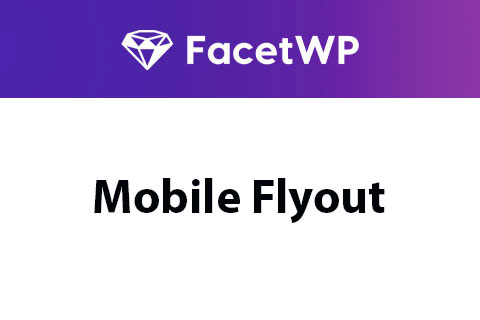 FacetWP Mobile Flyout