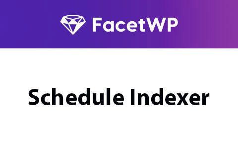 FacetWP Schedule Indexer