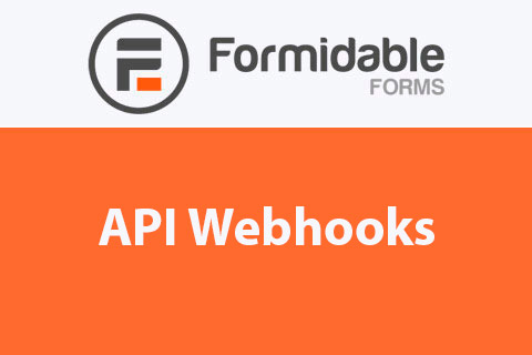 Formidable Forms API Webhooks