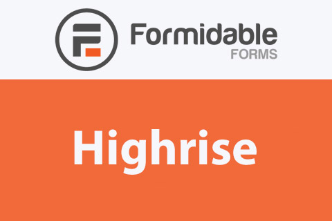 Formidable Highrise