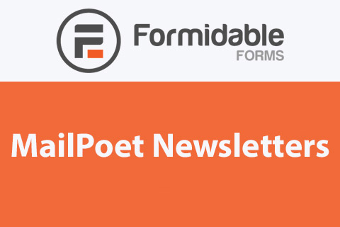 WordPress плагин Formidable MailPoet Newsletters