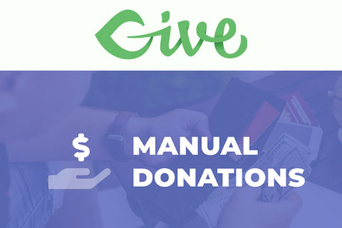 WordPress плагин Give Manual Donations