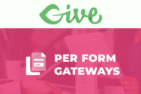 WordPress плагин Give Per Form Gateways