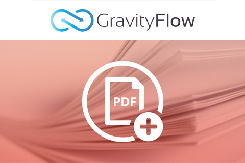 WordPress плагин Gravity Flow PDF Generator