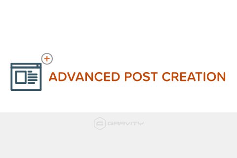 WordPress плагин Gravity Forms Advanced Post Creation