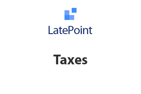 WordPress плагин LatePoint Taxes