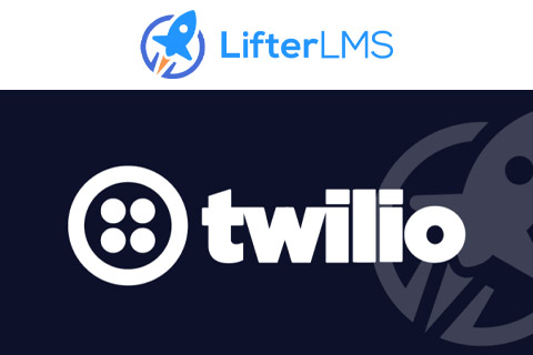 LifterLMS Twilio Integration