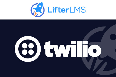 WordPress плагин LifterLMS Twilio Integration