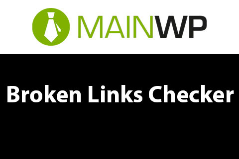 WordPress плагин MainWP Broken Links Checker