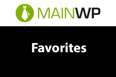 MainWP Favorites