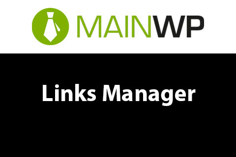 WordPress плагин MainWP Links Manager