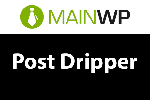 MainWP Post Dripper