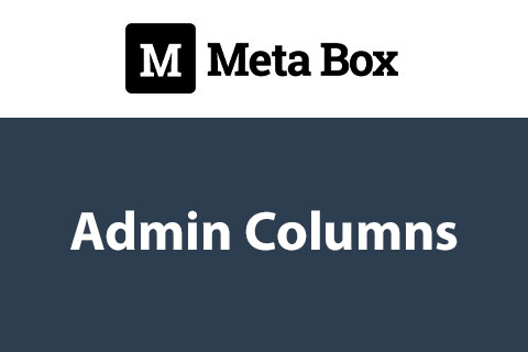 Meta Box Admin Columns