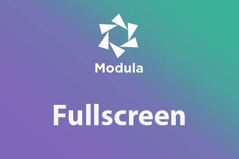 WordPress плагин Modula Fullscreen