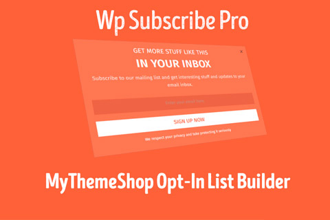 WordPress плагин MyThemeShop WP Subscribe Pro