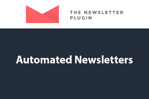 Newsletter Automated Newsletters