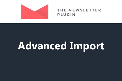 Newsletter Advanced Import