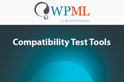 WordPress плагин WPML Compatibility Test Tools