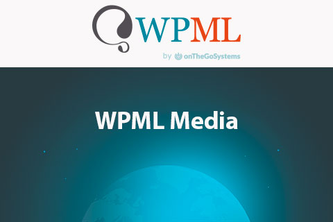 WordPress плагин WPML Media