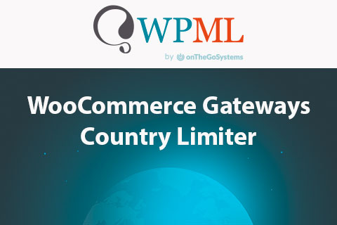 WordPress плагин WooCommerce Gateways Country Limiter