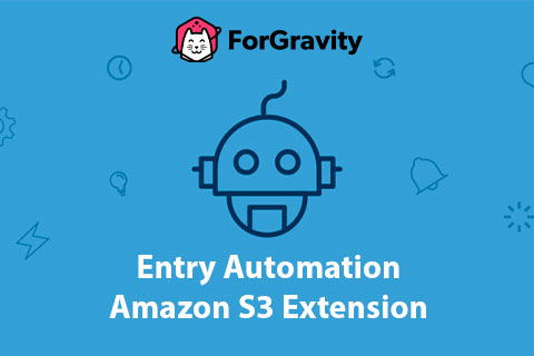 ForGravity Entry Automation Amazon S3 Extension