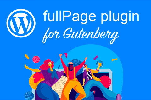 WordPress плагин FullPage for Gutenberg