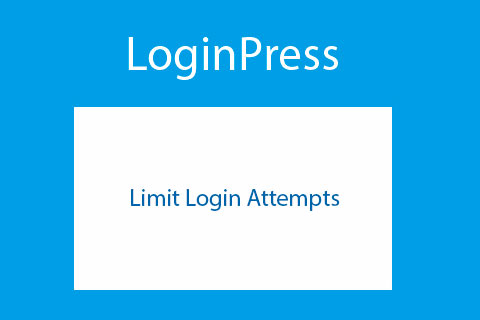 WordPress плагин LoginPress Limit Login Attempts